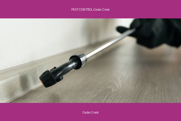 PEST CONTROL Cedar Crest